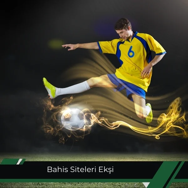 Bahis Siteleri Ekşi