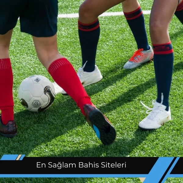 En Sağlam Bahis Siteleri
