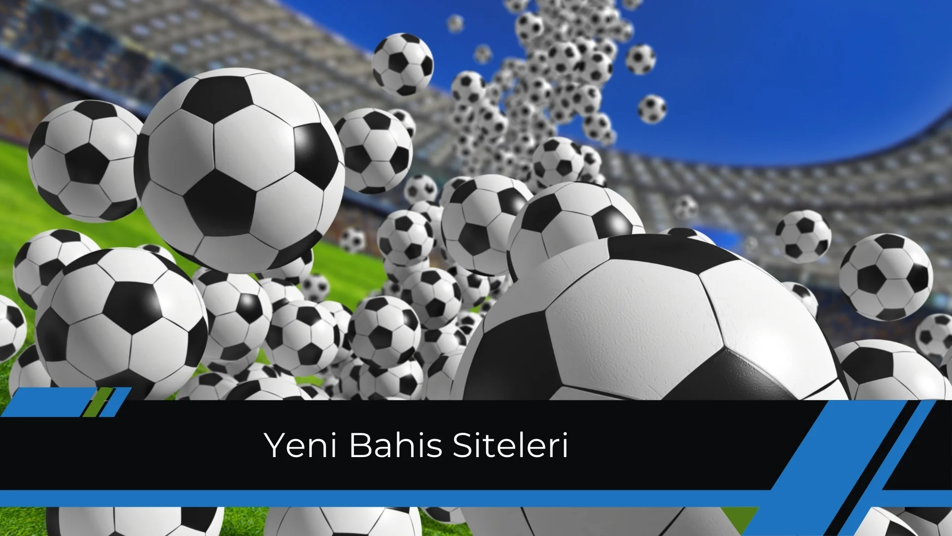 Yeni Bahis Siteleri